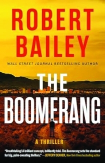 Book cover of The Boomerang by Robert Bailey ’96