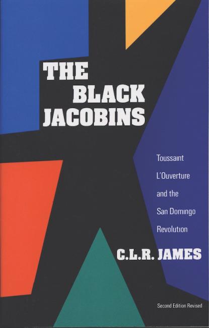 The Black Jacobins by C.L.R. James book cover