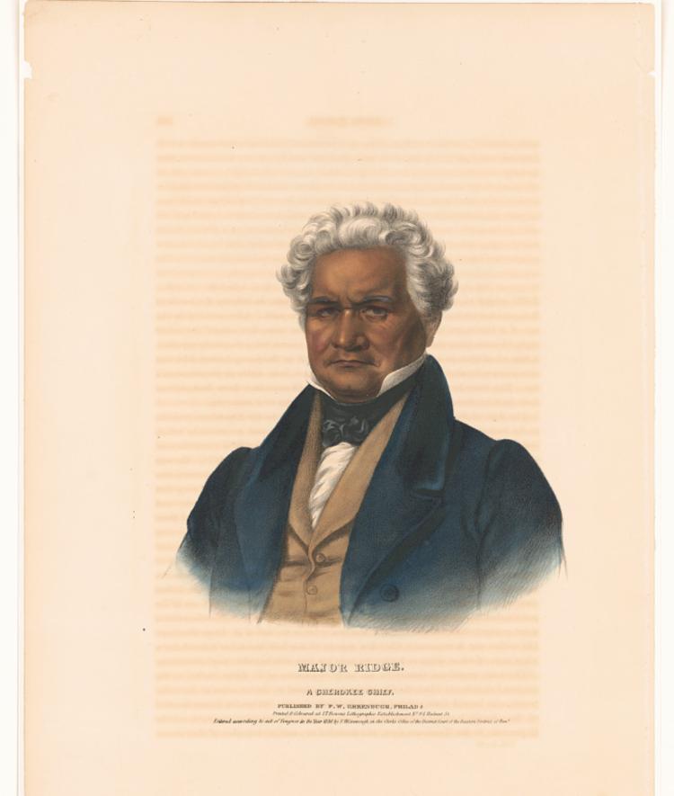 Major Ridge, a principal chief of the Cherokee Nation / printed & coloured at I.T. Bowen's Lithographic Establishment No. 94 Walnut St