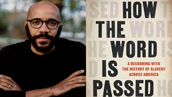 Clint Smith headshot alongside his book cover, How the Word is Passed