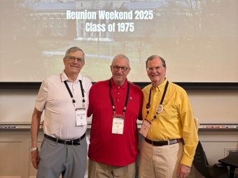 50th Reunion Co-Chairs Bob Lautensack ’75, Mark Connors ’75 and Gus Succop ’75